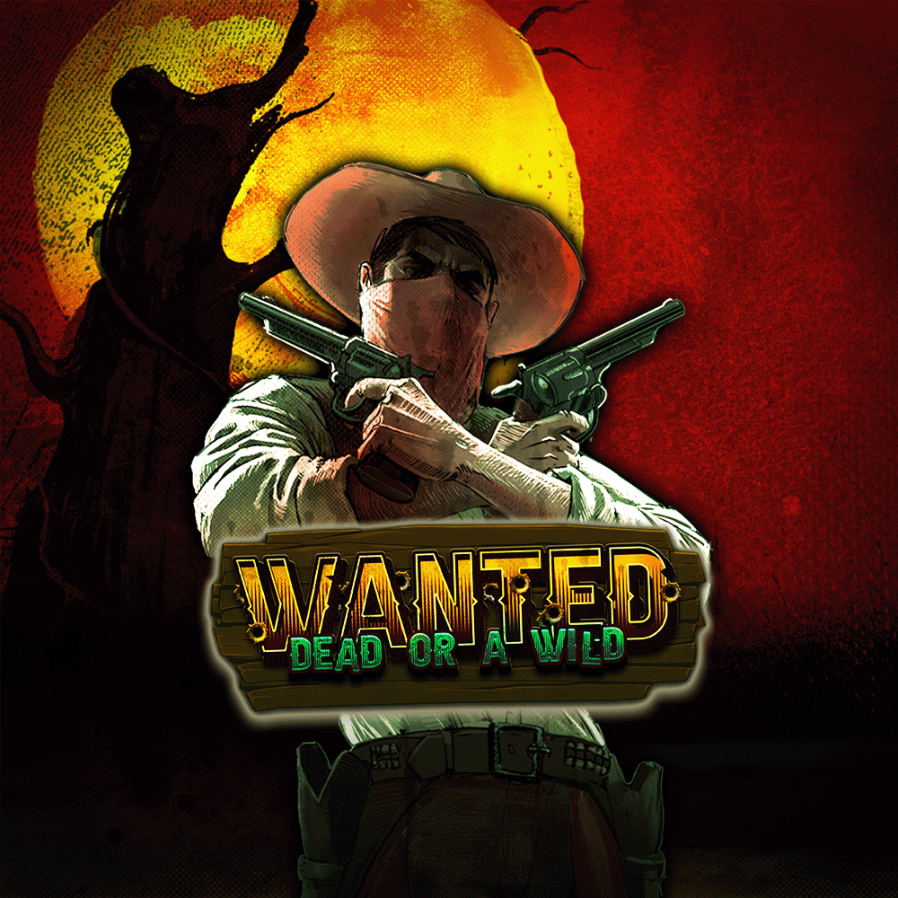 Wanted Dead or a Wild