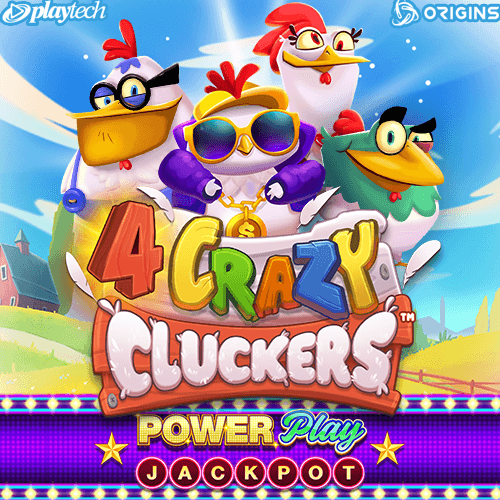 4 Crazy Cluckers: Powerplay Jackpot™